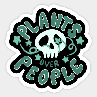 Plants Over People Plant Lover Skull Ivy Sticker